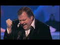 Meat Loaf Legacy - 2007 Royal Variety Hour ( Blind as a bat + Dead Ringer )