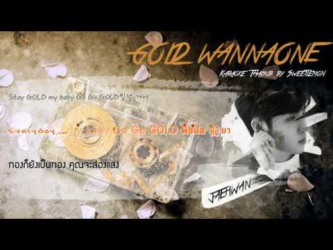 [Karaoke/Thaisub]Gold-WANNA ONE(워너원) | Mini Album 'I Promise You' Video