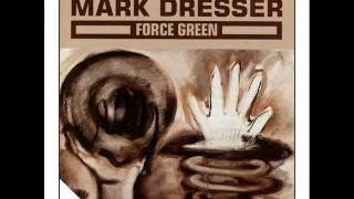 Mark Dresser - For Miles