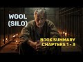 Silo Book Series Explained by Chapter (Wool Book) [1 of 12] - Old Version