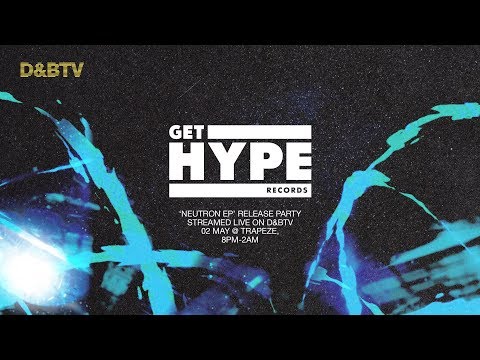 D&BTV x Get Hype Records Present: Malux - Neutron EP Launch