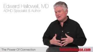 How Connection Can Help Kids With Learning Disabilities - Edward Hallowell, MD, ADHD Specialist