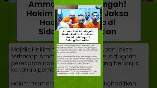 Ammar Zoni Sumringah! Hakim Perintahkan Jaksa Hadirkan Dirinya di Sidang Pembuktian