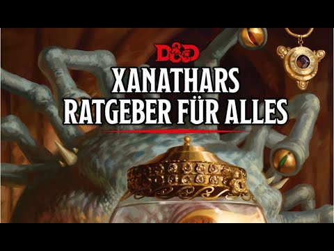 D&D Durchgeblättert Folge 8 - Xanathars Ratgeber für alles