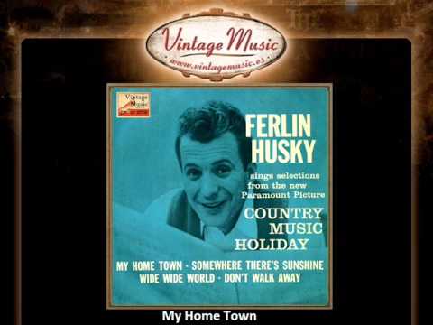 My Hometown - Ferlin Husky
