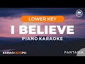 I Believe - Fantasia (Lower Key - Piano Karaoke)