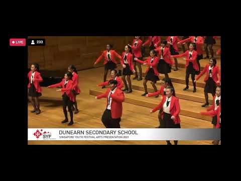 [SYF 2023] DUNEARN SECONDARY CHOIR - LES ROSES D'ISPAHAN, THE GREATEST SHOW