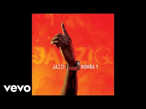 Mr JazziQ x Justin99 - Jazzi Numba 1 (Official Audio) ft. EeQue, Lemaza