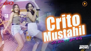 Download lagu Vita Alvia Feat. Lala Widy - Crito Mustahil ( MV) | Ra Maksane Niat Gandengmu Ro Aku mp3