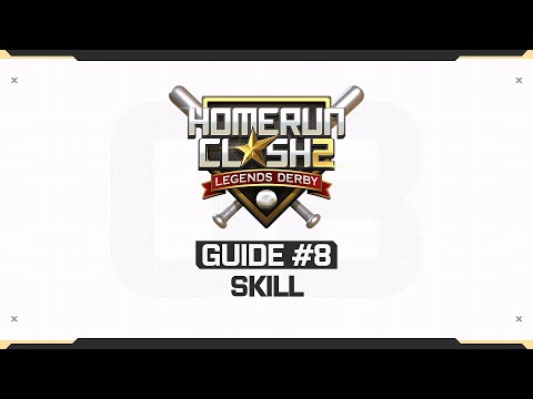 Game Guide: Part 8_SKILL [Sub] l Homerun Clash 2: Legends Derby - YouTube