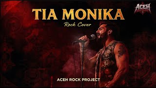 Download lagu Tia Monika (Rock Version) | ACEH ROCK PROJECT mp3