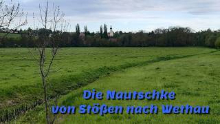 Die Nautschke von Stößen nach Wethau