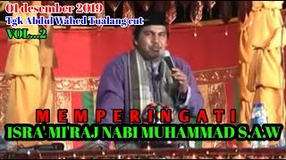 Download lagu DAKWAH ACEH TGK WAHED | MEMPERINGATI ISRA' MI'RAJ NABI MUHAMMAD S.A.W mp3