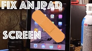 How To Fix the Screen on an iPad 4th Gen