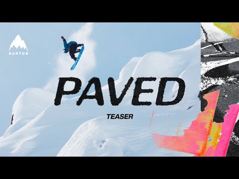 PAVED Teaser | Burton & Red Bull Media House