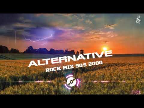 Alternative Rock Mix | The Of Alternative Rock 90's 2000's