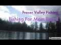 Video Thumbnail for Fishing For Mom [Part 2]