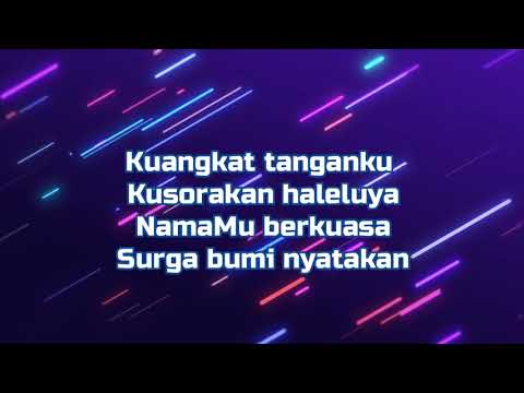 Kusorakkan Haleluya | lirik | Lagu Pujian | Rohani