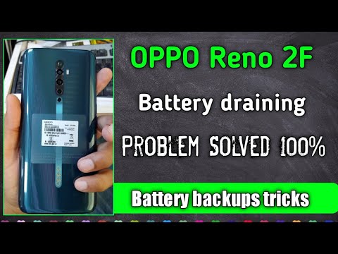 Oppo reno 2f battery draining Problem Solve || oppo reno 2f ka battery backup kaise badaye 2020