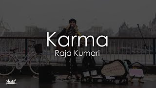 Raja Kumari - Karma (Lyrics / Lyric Video) - YouTube