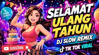 Download lagu DJ SLOW REMIX FULL BASS VIRAL TIK TOK PALING NGANGENIN | SELAMAT ULANG TAHUN ( MUIC COVER) mp3 Download lagu DJ SLOW REMIX FULL BASS VIRAL TIK TOK PALING NGANGENIN | SELAMAT ULANG TAHUN ( MUIC COVER) mp3