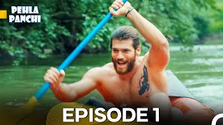 Pehla Panchi | Day Dreamer in Hindi Dubbed 1 | Erkenci Kus