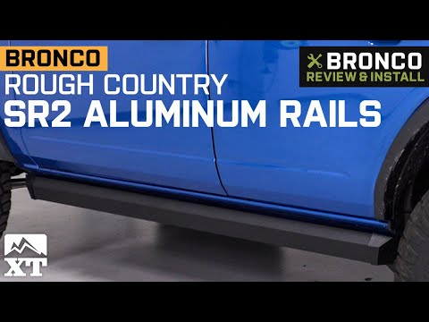 2021-2022 Ford Bronco Rough Country SR2 Aluminum Rails Review & Install