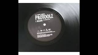 Protoolz Feat. Althea McQueen - I Believe (Dub Tronic Dub)