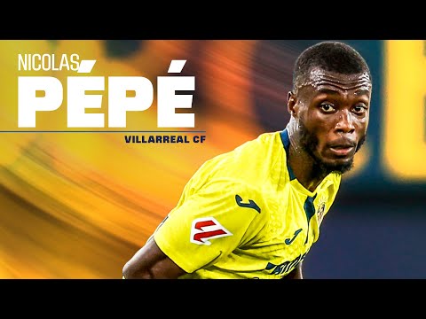 The BEST of NICOLAS PÉPÉ in LALIGA