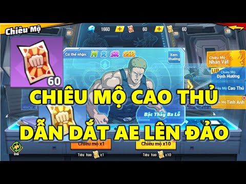 LIVE One Punch Man: The Strongest VN - Chiêu Mộ Cao Thủ Tiếp Tục Dẫn Dắt AE Lên Đảo