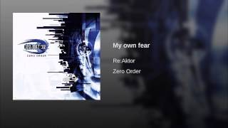 My own fear