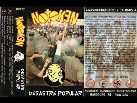 Notoken - Desastre Popular - Full Álbum