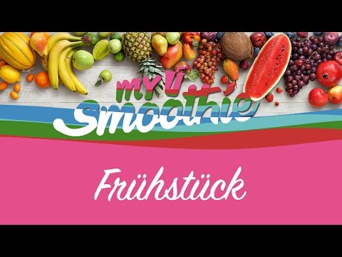 mysmoothie Rezept #6 – Frühstücks-Smoothie