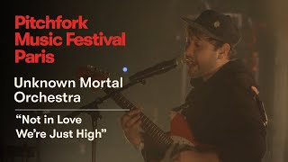 Unknown Mortal Orchestra | “Not in Love We’re Just High” | Pitchfork Music Festival Paris 2018