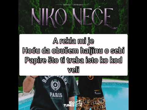 Niko Neće-Devito x  JMTRADEE(tekst)