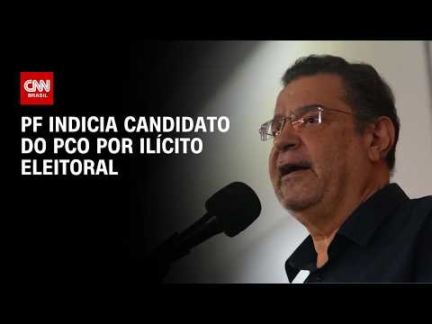 PF indicia candidato do PCO por eventual ilícito eleitoral | BASTIDORES CNN