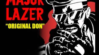 Major Lazer ft. The Partysquad - Original Don