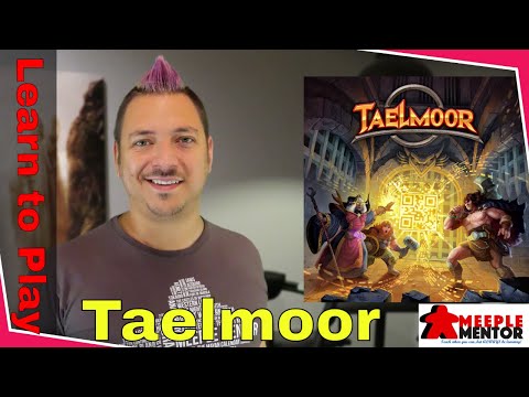 Learn to Play Taelmoor