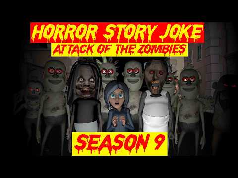 Season 9 | Attack of The Zombies | Lateefa Family | Jeff the Killer | Jason | Rod | Granny | Horror