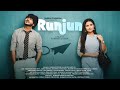 Runjun ৰুণজুন Love Story 4K Assamese Short Film Rabbani Soyam Buddies
