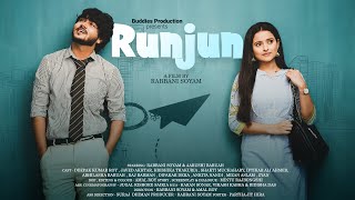Runjun - ৰুণজুন  | Love Story | 4K | Assamese Short Film | Rabbani Soyam | Buddies