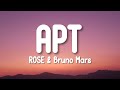 ROSÉ Bruno Mars APT Lyrics