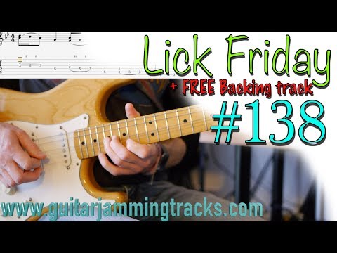 Lick Friday Week 138 - Funky Blues Lick inc Exclusive Jam Track