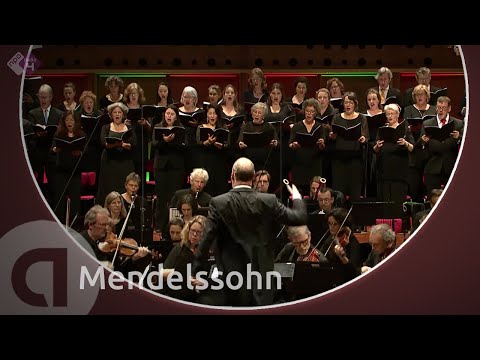 Mendelssohn: Christus, Op.97 - Radio Philharmonic Orchestra & Netherlands Radio Choir - Live HD