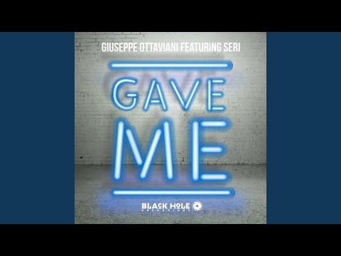 Gave Me (Extended Mix)