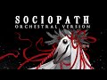 Dark Piano - Sociopath Orchestral Version