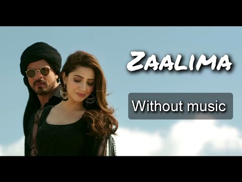 Zaalima - Arijit Singh and Harshdeep Kaur| Raees| Without music (only vocal).