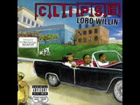 Clipse Lord Willin Track 13 I'm Not You (featuring Jadakiss, Styles P and Rosco P. Coldchain)