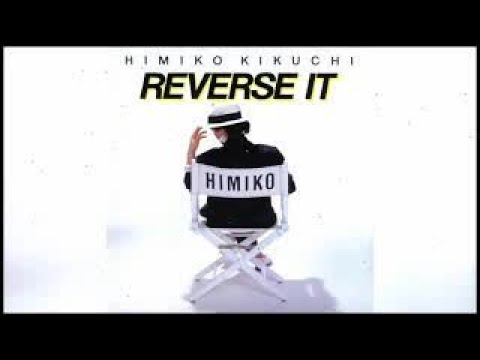 [1984] Himiko Kikuchi – Reverse It [Full Album]