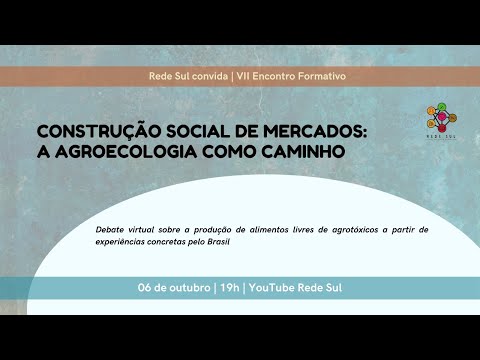 Encontro Virtual mobiliza debate sobre agroecologia com redes de produção de três regiões do Brasil